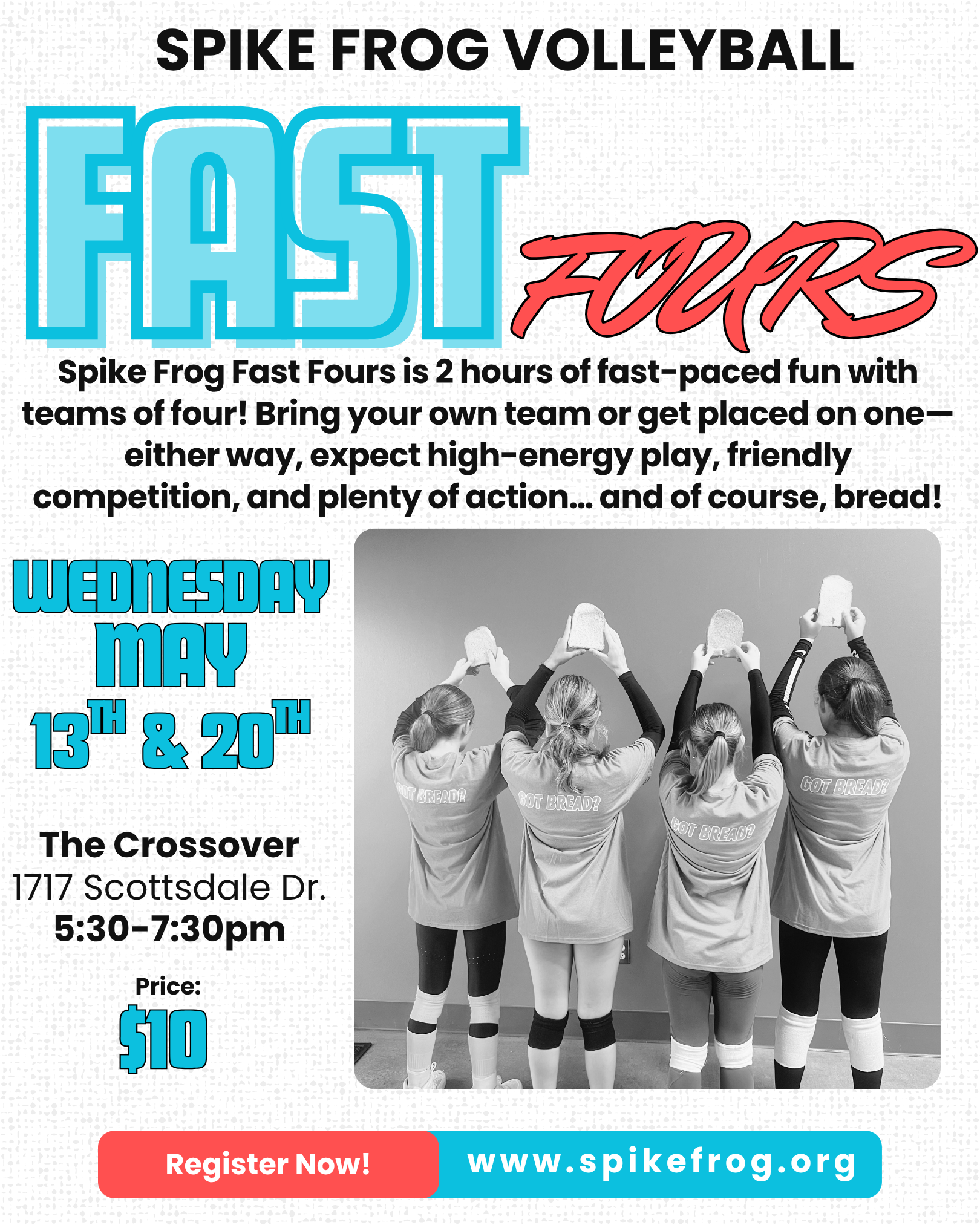 Event poster for Spike Frog Volleyball FAST FOURS: two sessions May 13 and 20, 5:30–7:30pm, The Crossover, 1717 Scottsdale Dr., $10; register at spikefrog.org