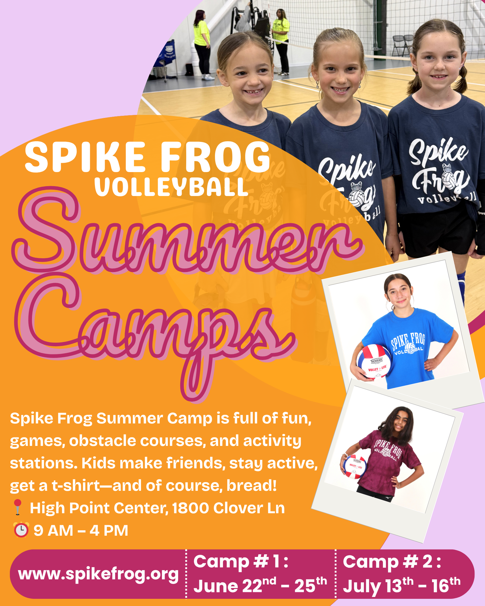 Poster advertising Spike Frog Volleyball Summer Camp with three smiling girls in matching shirts, bold orange shapes, and camp details in white text on orange background.